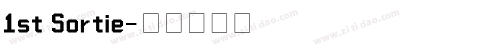 1st Sortie字体转换